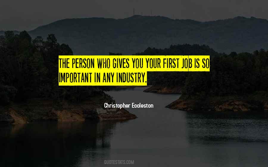 Quotes About First Job #1015110