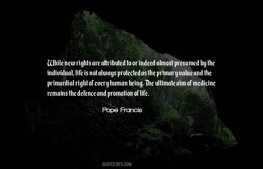 Human Right To Life Quotes #3788