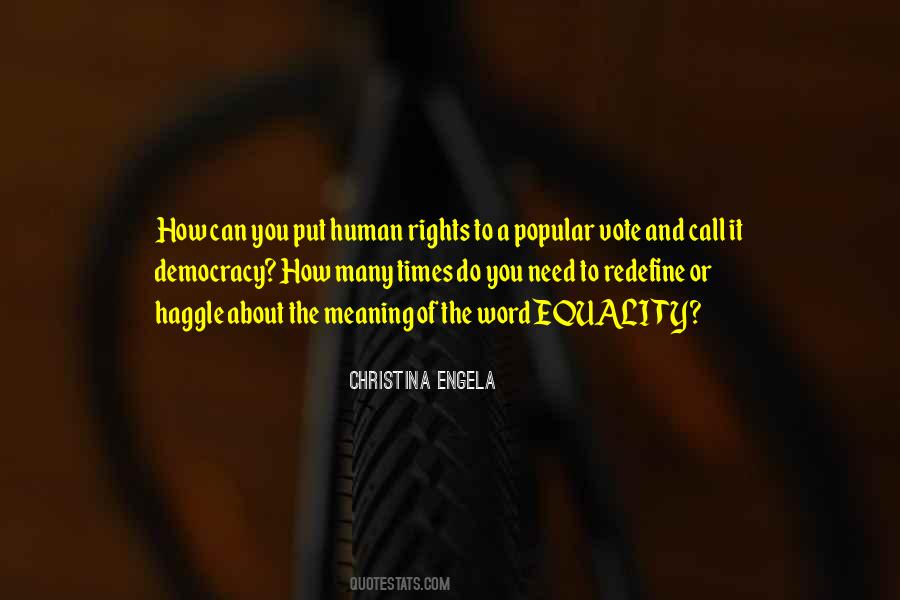 Human Rights And Democracy Quotes #743701