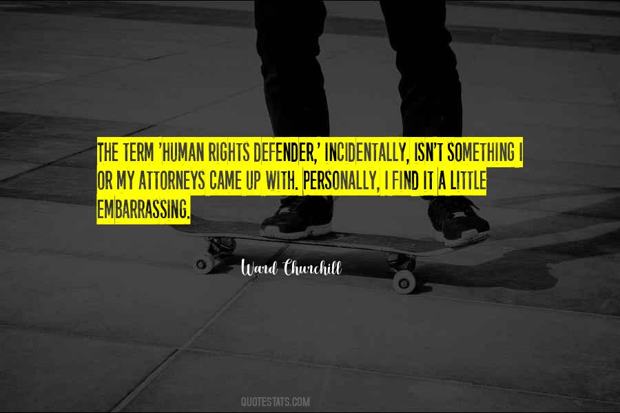 Human Rights Defender Quotes #1221328