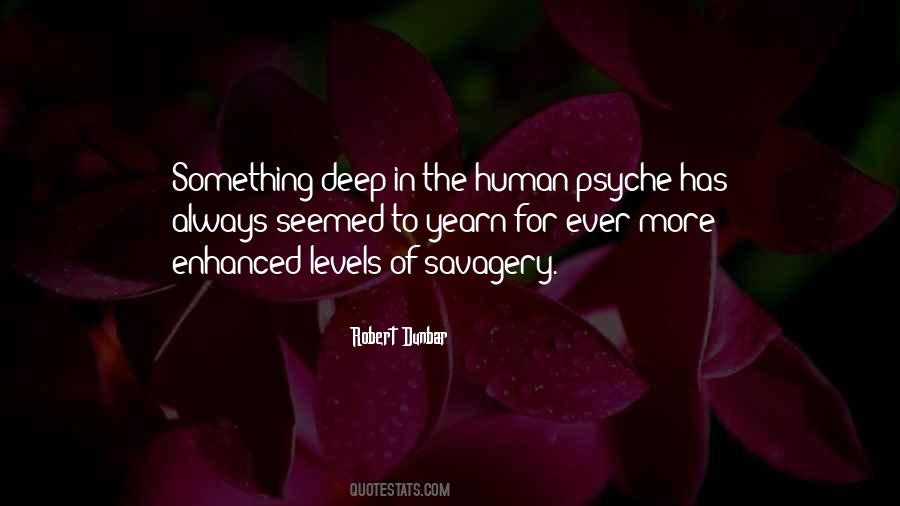 Human Savagery Quotes #97946