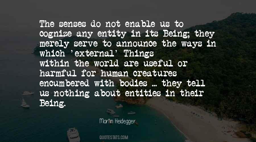 Human Senses Quotes #879625