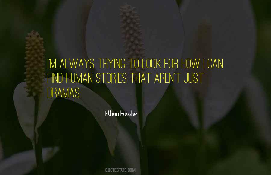 Human Stories Quotes #1845452