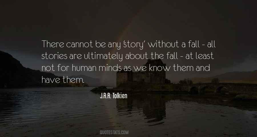Human Stories Quotes #499769