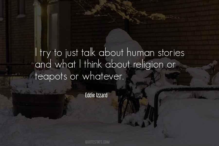 Human Stories Quotes #692371