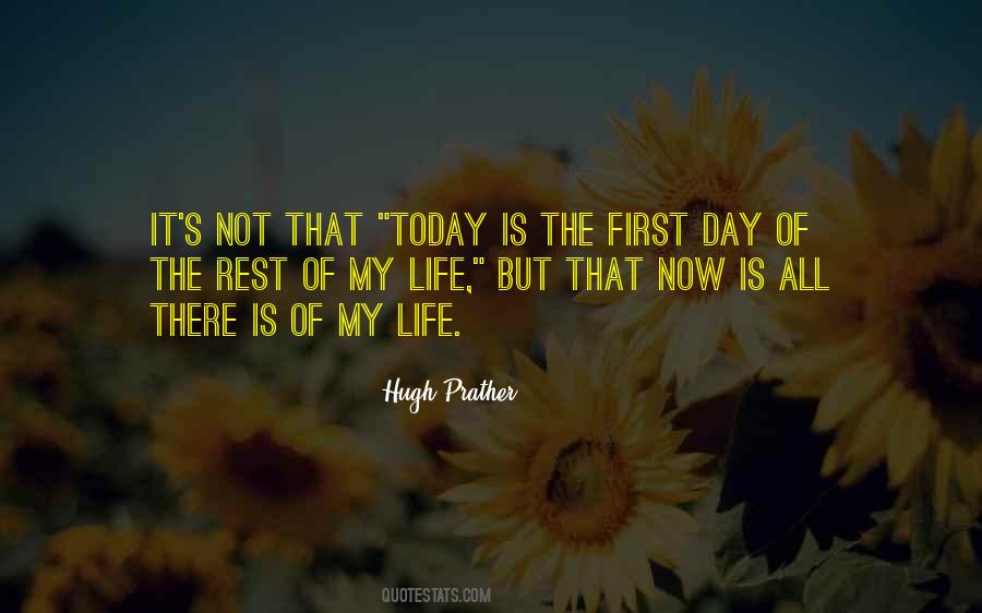 Quotes About First Day Of The Rest Of Your Life #1659852