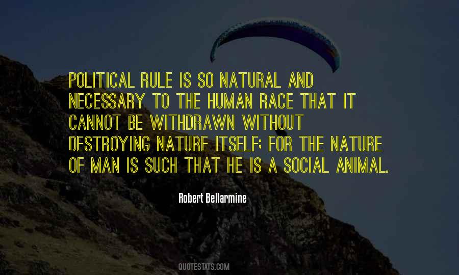 Human Vs Animal Quotes #7305