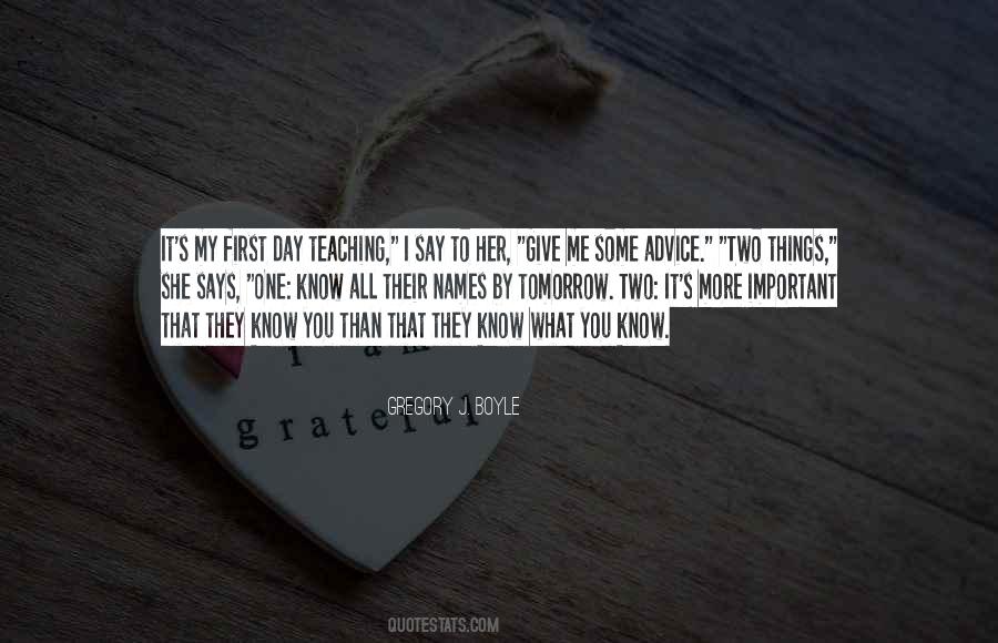 Quotes About First Day Of Teaching #1822694