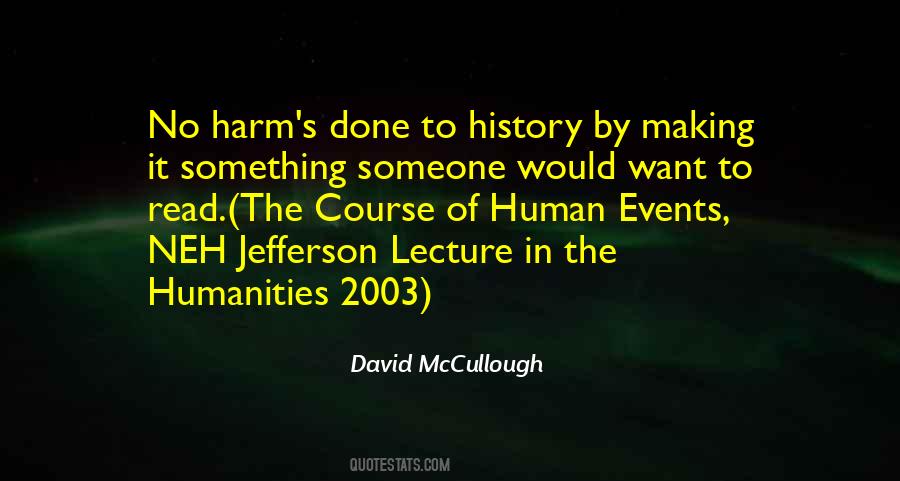 Humanities Quotes #607432