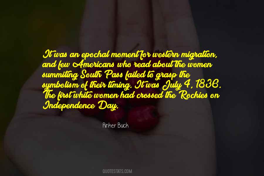 Quotes About First Day Of July #739428