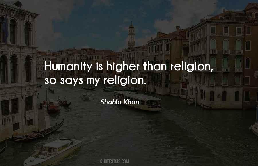Humanity Over Religion Quotes #57261
