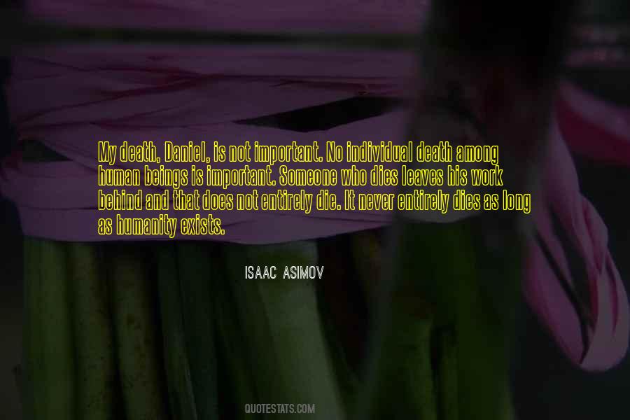 Humanity Still Exists Quotes #1706850
