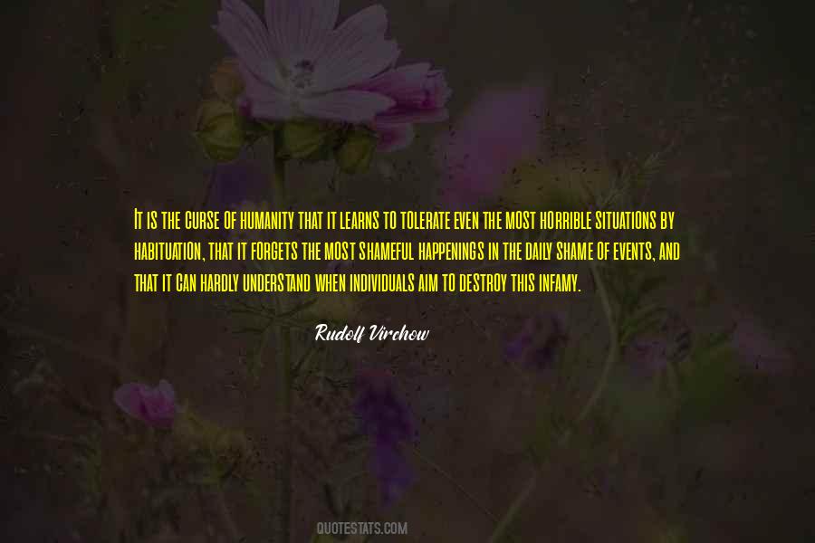 Humanity Will Destroy Itself Quotes #824876