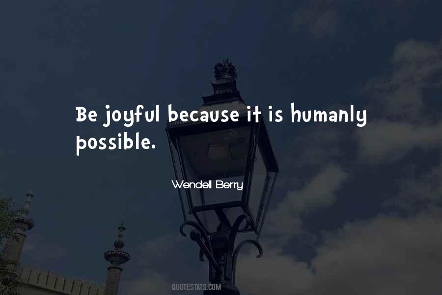 Humanly Possible Quotes #887645