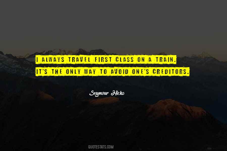 Quotes About First Class Travel #847211