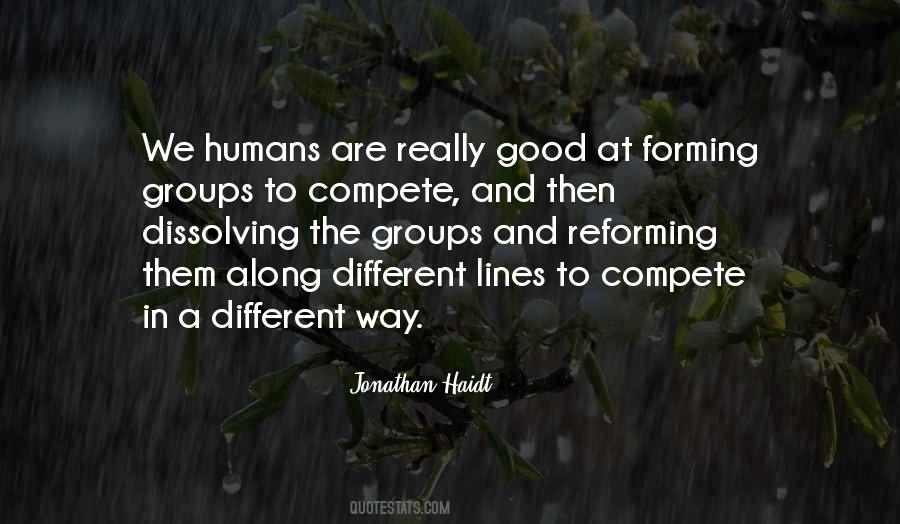 Humans Are Good Quotes #1414983