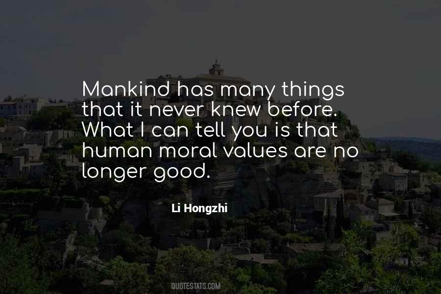 Humans Are Good Quotes #1729535