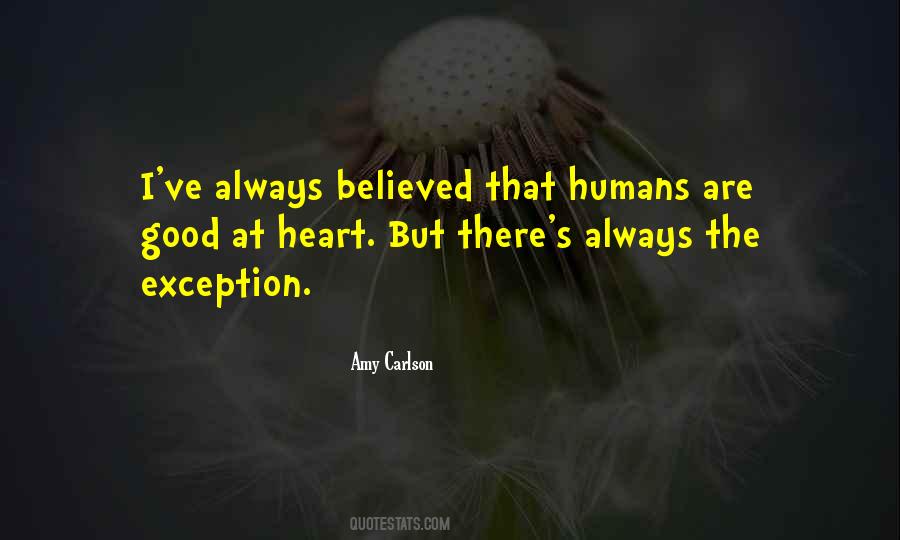 Humans Are Good Quotes #355350