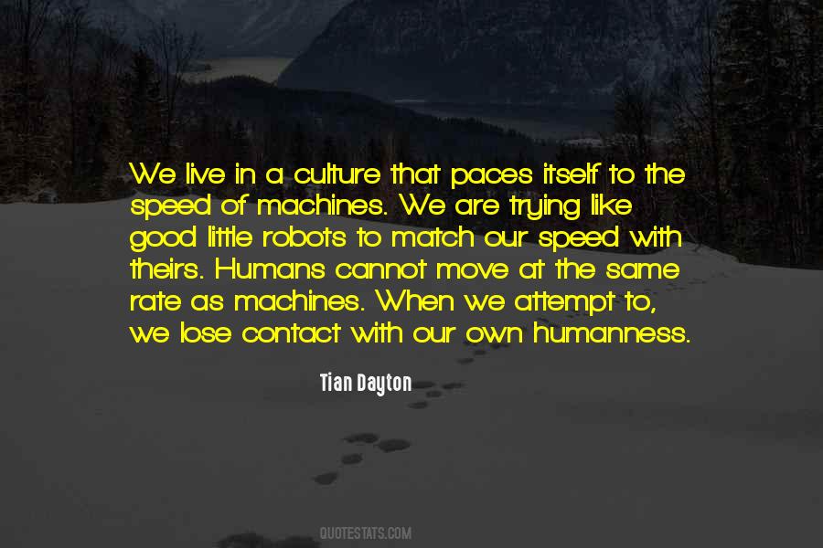 Humans Are Good Quotes #60684