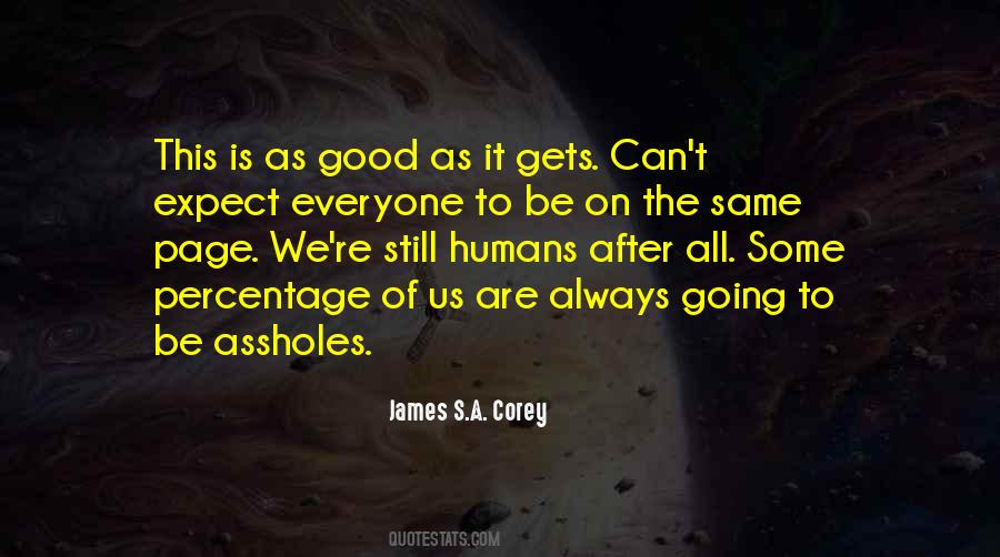 Humans Are Good Quotes #993510