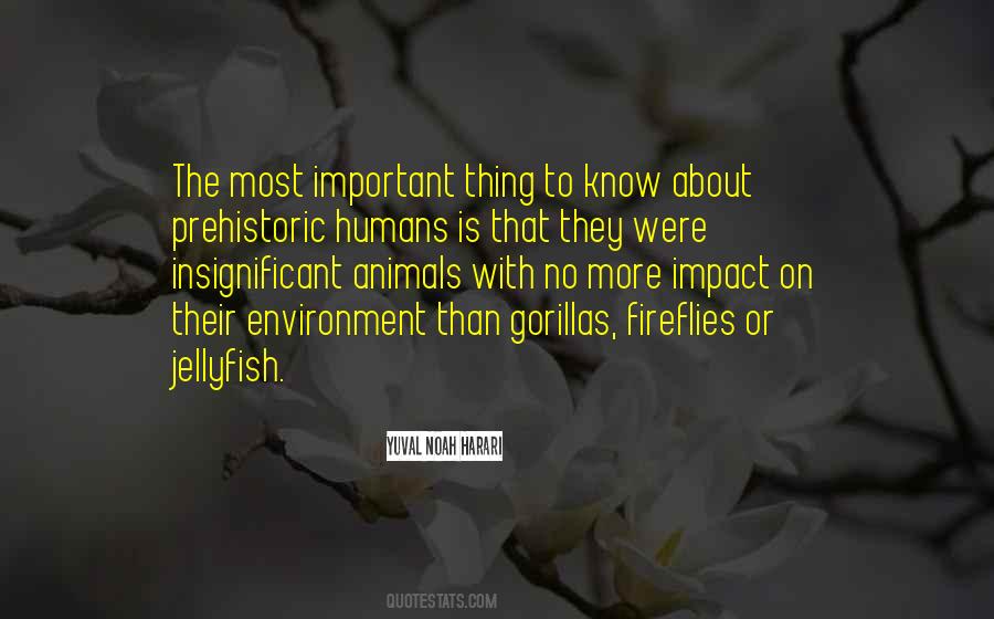 Humans Are Insignificant Quotes #727264