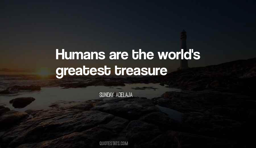 Humans Are Quotes #1161915