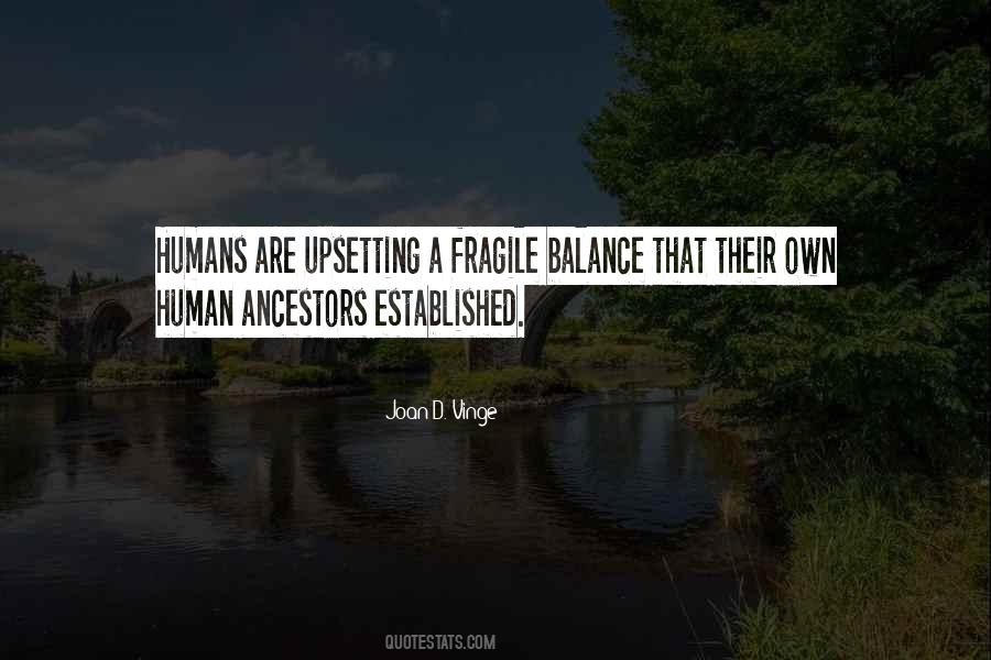 Humans Are Quotes #35153
