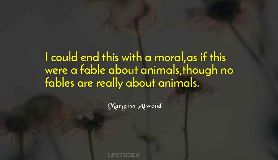 Humans As Animals Quotes #1100931