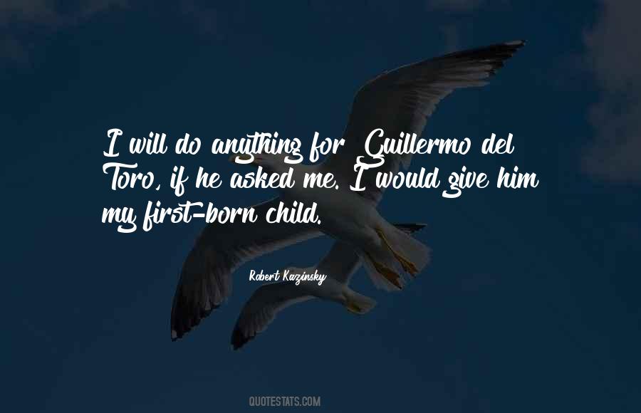 Quotes About First Born Children #674849