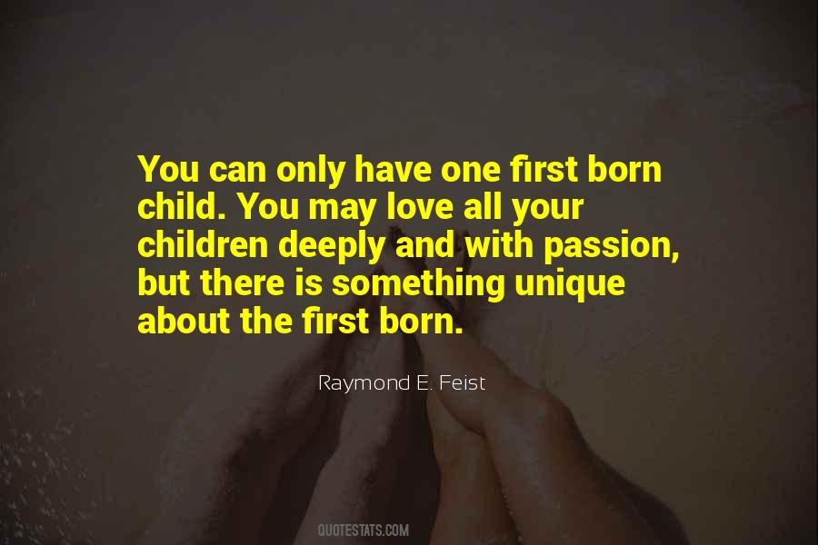 Quotes About First Born Children #945752