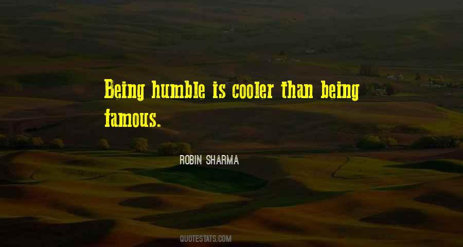 Humble Being Quotes #446275