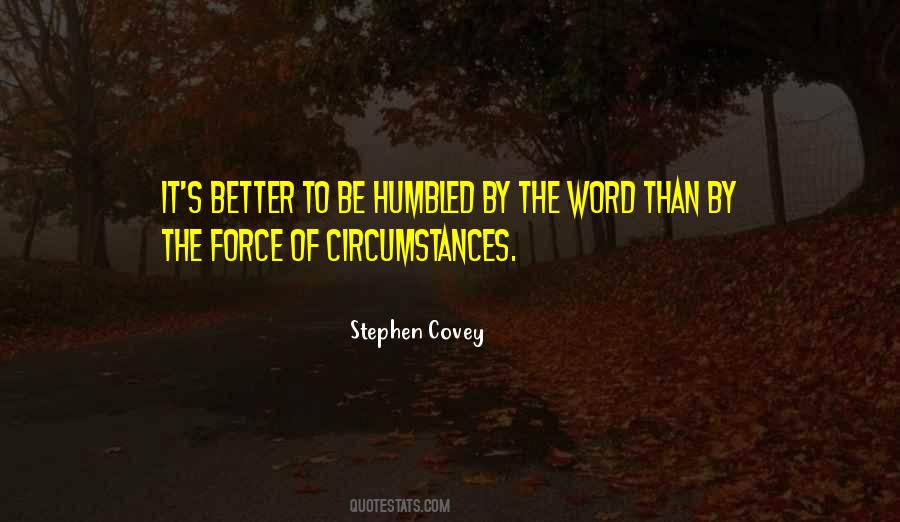 Humbled Quotes #440459