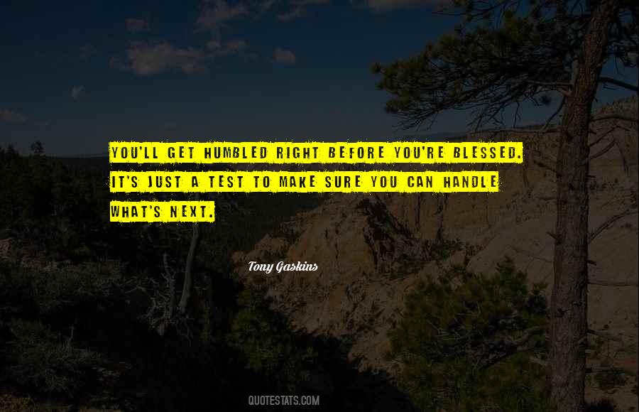 Humbled Quotes #516159