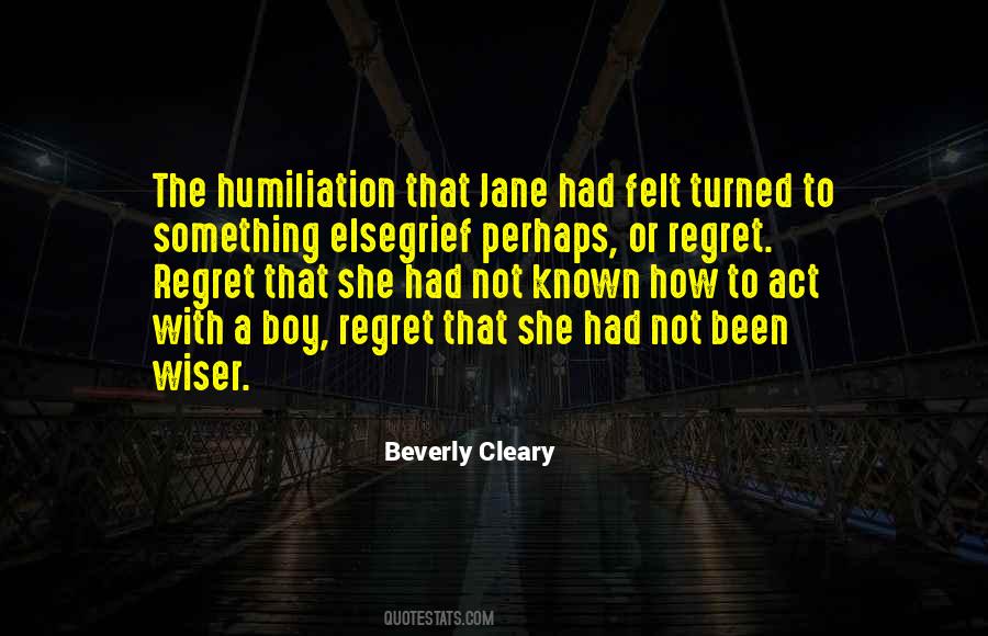 Humiliation Love Quotes #760947
