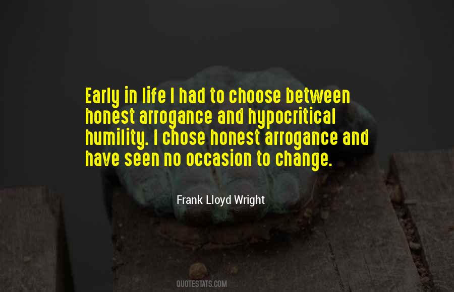 Humility Arrogance Quotes #1106689