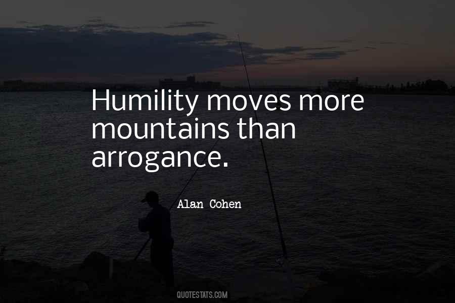 Humility Vs Arrogance Quotes #731780