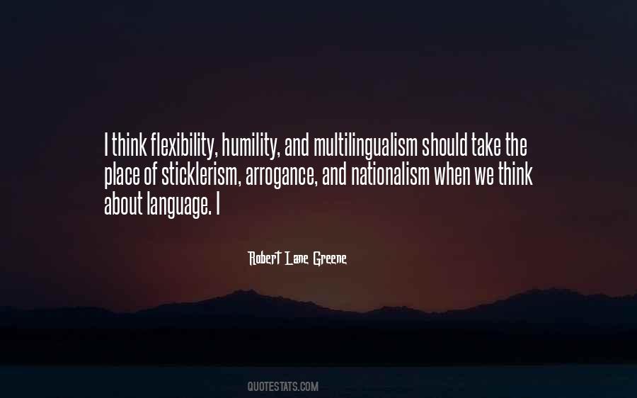 Humility Vs Arrogance Quotes #784022