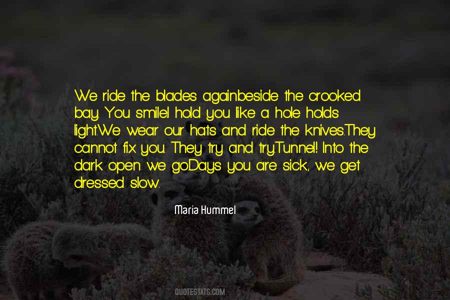 Hummel Quotes #1611998