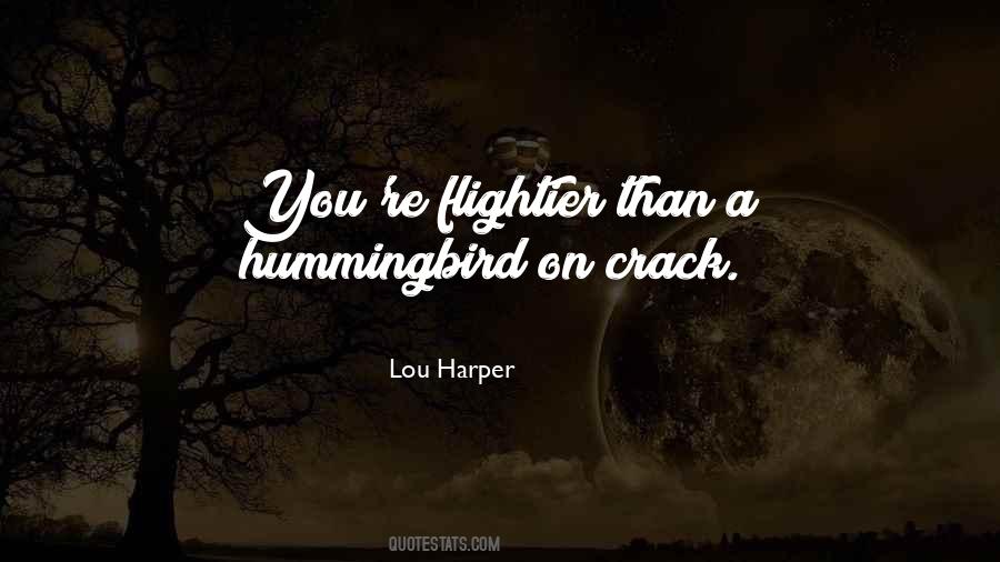 Hummingbird Quotes #48270