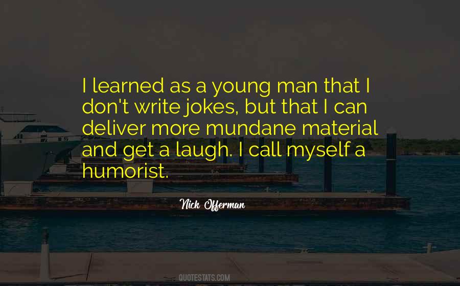 Humorist Quotes #1175362