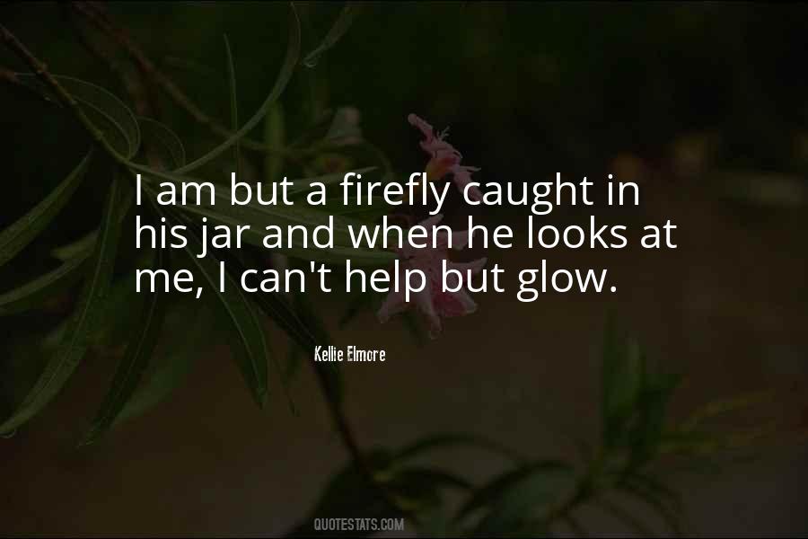 Quotes About Fireflies And Love #945650