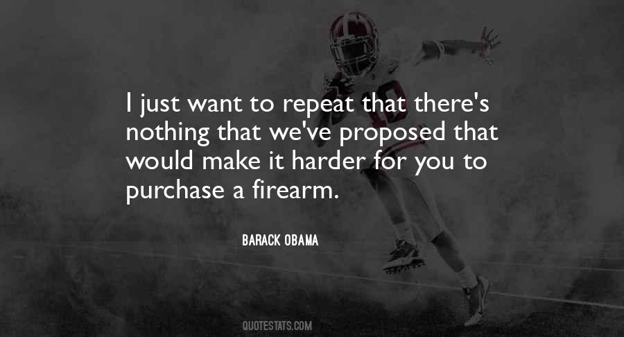Quotes About Firearm #1275394