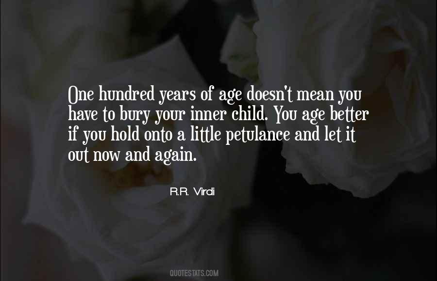 Hundred Years Quotes #1267846