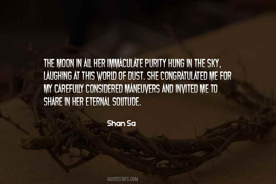 Hung The Moon Quotes #1587989
