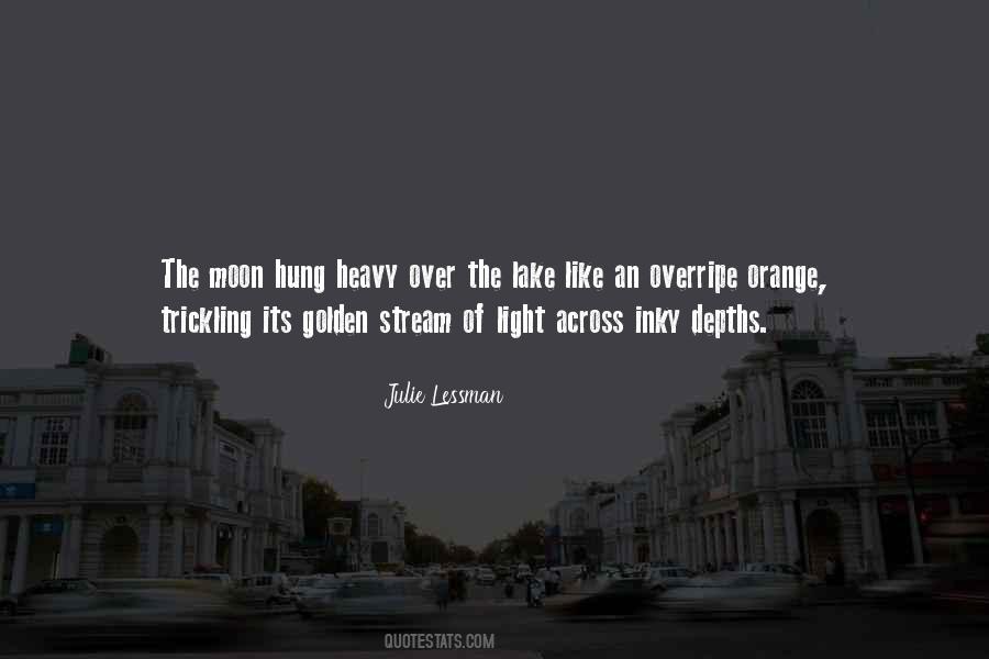 Hung The Moon Quotes #488027