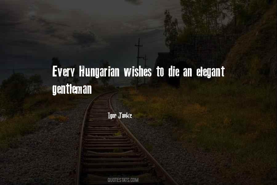 Hungarian Quotes #1247308