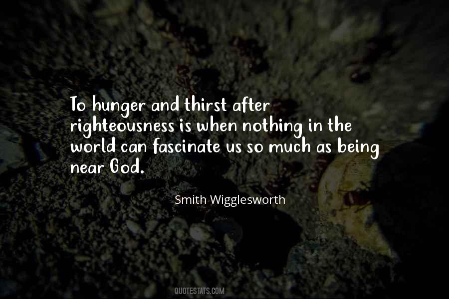Hunger And Thirst For Righteousness Quotes #1510949