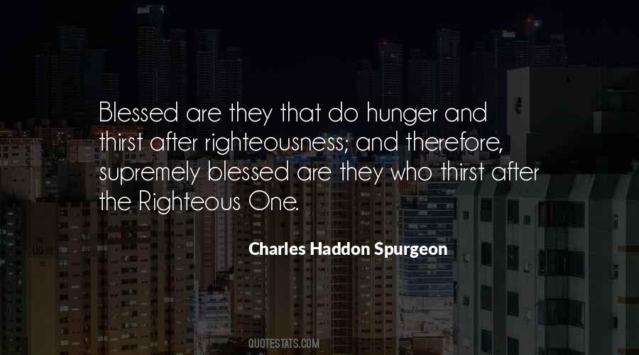Hunger And Thirst For Righteousness Quotes #866401