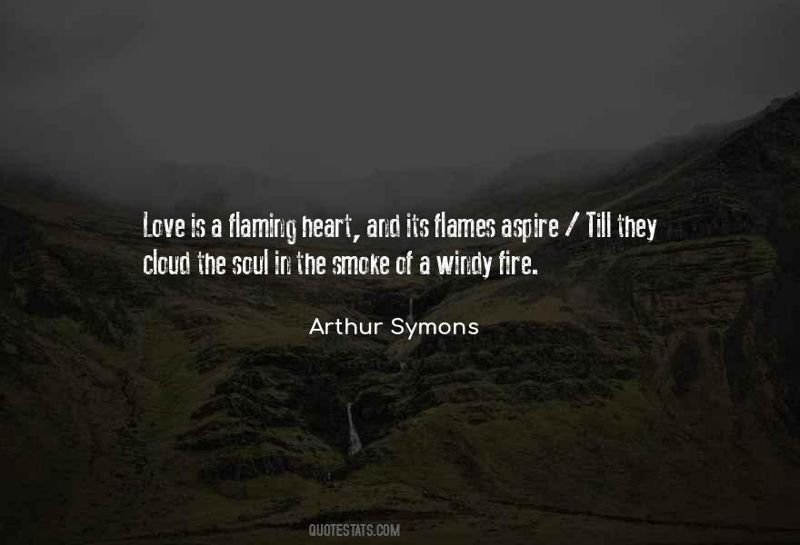 Quotes About Fire And Love #156693