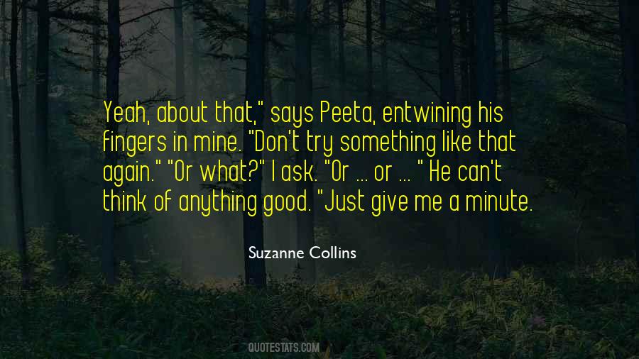 Hunger Games 2 Peeta Quotes #28880